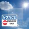 Signmission Employees Only OSHA Notice Sign, Plastic, 10in W x 7in L, 2PK OS-2PACK-NS-P-710-L-12002 - alternate 4